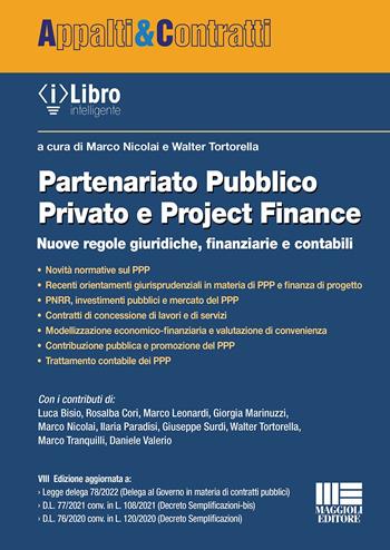 Partenariato pubblico privato e project finance  - Libro Maggioli Editore 2022, Appalti & Contratti | Libraccio.it