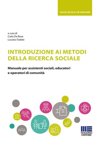 Introduzione ai metodi della ricerca sociale  - Libro Maggioli Editore 2023, Sociale & sanità | Libraccio.it