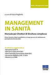 Management in sanità. Manuale per direttori di struttura complessa