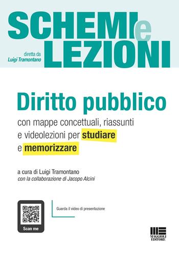 Schemi e lezioni di diritto pubblico. Con espansione online  - Libro Maggioli Editore 2023 | Libraccio.it