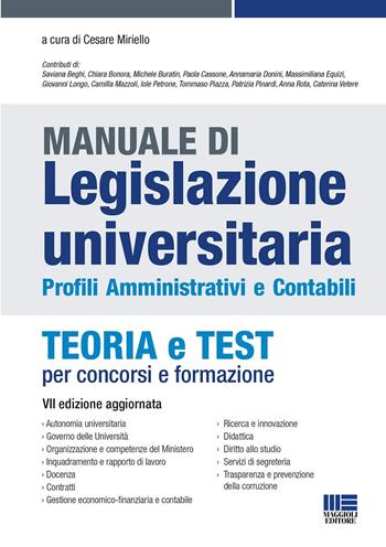 Manuale di legislazione universitaria. Profili amministrativi e contabili. Teoria e test per concorsi e formazione  - Libro Maggioli Editore 2023 | Libraccio.it