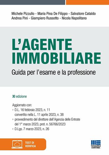 L'agente immobiliare - Michele Pizzullo, Maria Pina De Filippo, Salvatore Cataldo - Libro Maggioli Editore 2023, Concorsi&Esami | Libraccio.it