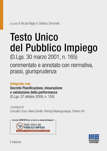 Il testo unico del pubblico impiego commentato  - Libro Maggioli Editore 2023, Progetto ente locale | Libraccio.it