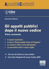 Gli appalti pubblici dopo il nuovo Codice