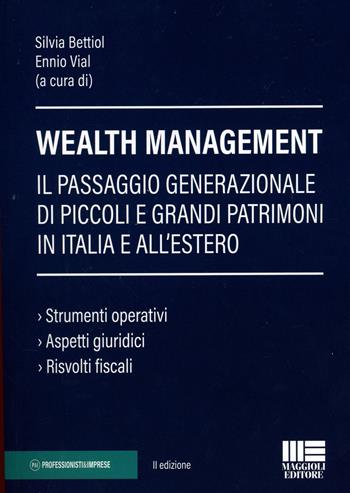 Il passaggio generazionale di piccoli e grandi patrimoni  - Libro Maggioli Editore 2023 | Libraccio.it
