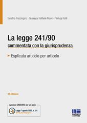 La legge 241/90 commentata con la giurisprudenza