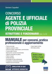 Concorso per Agente di Polizia Provinciale. Teoria e test