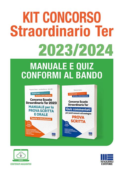 Kit concorso straordinario ter 2023/2024. Manuale e quiz conformi al bando.  Con simulatore di quiz 