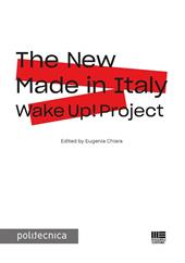 The New Made in Italy. Wake Up! project