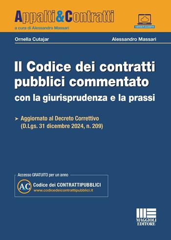 Il codice dei contratti pubblici commentato con la giurisprudenza e la prassi. Aggiornato al Decreto Correttivo (D.Lgs. 31 Dicembre 2024, n. 209). per accesso online - Ornella Cutajar, Alessandro Massari - Libro Maggioli Editore 2025, Appalti & Contratti | Libraccio.it