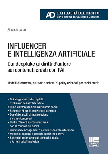 AI e Influencer - Riccardo Lanzo - Libro Maggioli Editore 2025 | Libraccio.it