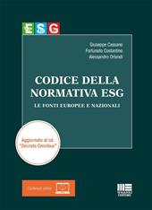 Codice della normativa ESG. Le fonti europee e nazionali. Aggiornato al cd. «Decreto Omnibus»