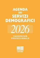 Agenda dei servizi demografici 2026. Vademecum professionale