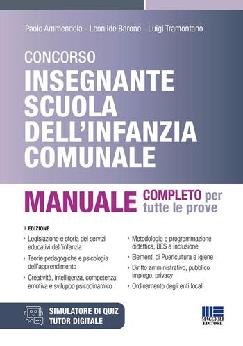 Concorso Insegnante Scuola dell’infanzia comunale. Manuale completo per tutte le prove - Paolo Ammendola, Leonilde Barone, Luigi Tramontano - Libro Maggioli Editore 2025, Concorsi&Esami | Libraccio.it