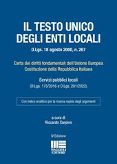Testo unico degli Enti locali (D.Lgs. 18 agosto 2000, n. 267). Carta dei diritti fondamentali dell'Unione Europea Costituzione della Repubblica Italiana