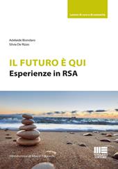 Il futuro è qui. Esperienze in RSA