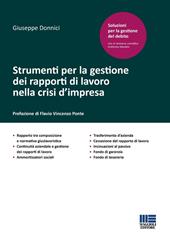 Strumenti per la gestione dei rapporti di lavoro nella crisi d'impresa