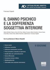 Il danno psichico e la sofferenza soggettiva interiore