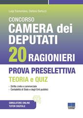 Concorso Camera dei Deputati 20 ragionieri. Prova preselettiva teoria e quiz