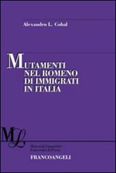 Mutamenti nel romeno di immigrati in Italia