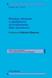 Metafore illustrate e mindfulness nel trattamento delle dipendenze