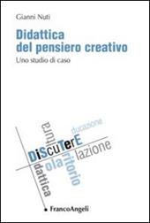 Didattica del pensiero creativo. Uno studio di caso