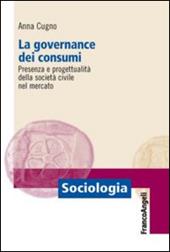 La governance dei consumi. Presenza e progettualità della società civile nel mercato