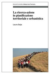 La ricerca-azione in pianificazione territoriale e urbanistica