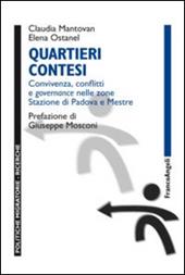 Quartieri contesi. Convivenza, conflitti e governance nelle zone Stazione di Padova e Mestre