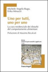 Uno per tutti, uno per uno. La cura residenziale dei disturbi del comportamento alimentare