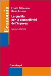 La qualità per la competitività dell'impresa