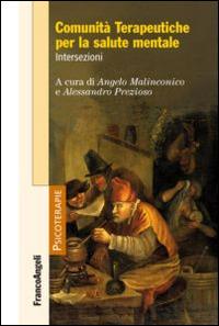 Comunità terapeutiche per la salute mentale. Intersezioni  - Libro Franco Angeli 2015, Psicoterapie | Libraccio.it