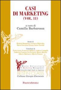 Casi di marketing. Vol. 11  - Libro Franco Angeli 2015, Best in class. Giorgio Eminente | Libraccio.it