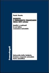 Dissesto e predissesto finanziario negli enti locali. Analisi e confronti in un'ottica economico-aziendale