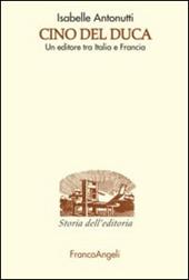 Cino Del Duca. Un editore tra Italia e Francia