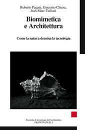 Biomimetica e architettura. Come la natura domina la tecnologia