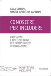 Conoscere per includere. Riflessioni e linee operative per professionisti in formazione