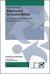 Ripensare la sostenibilità. Le conseguenze economiche della democrazia