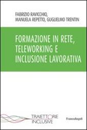 Formazione in rete, teleworking e inclusione lavorativa