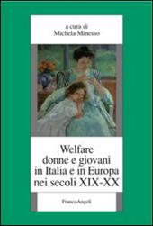 Welfare, donne e giovani in Italia e in Europa nei secoli XIX-XX