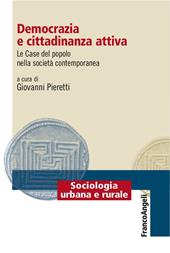 Democrazia e cittadinanza attiva. Le Case del Popolo nella società contemporanea