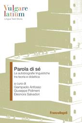 Parola di sé. Le autobiografie linguistiche tra teoria e didattica