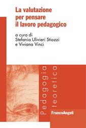 La valutazione per pensare il lavoro pedagogico