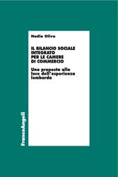 Il bilancio sociale integrato per le Camere di commercio. Una proposta alla luce dell'esperienza lombarda