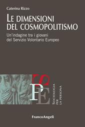 Le dimensioni del cosmopolitismo. Un'indagine tra i giovani del Servizio Volontario Europeo