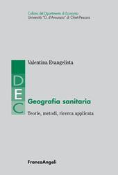 Geografia sanitaria. Teorie, metodi, ricerca applicata