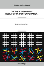 Ordine e disordine nella città contemporanea