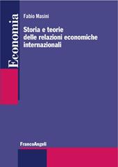 Storia e teorie delle relazioni economiche internazionali