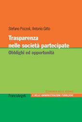 Trasparenza nelle società partecipate. Obblighi ed opportunità