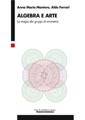 Algebra e arte. La magia dei gruppi di simmetria